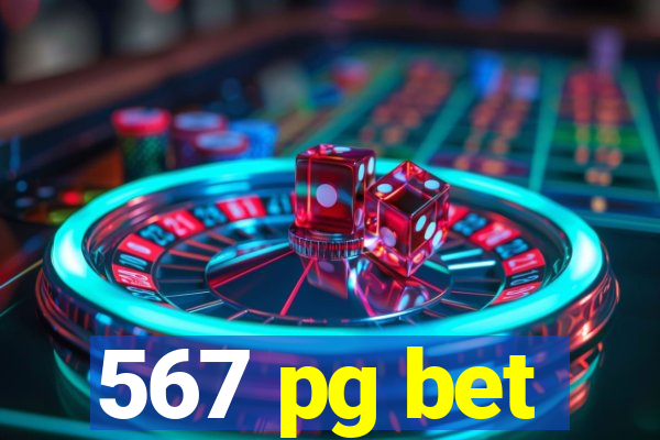 567 pg bet